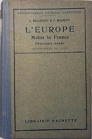 Seller image for L'Europe moins la France. Deuxime anne. Classe de troisime. for sale by Librairie Et Ctera (et caetera) - Sophie Rosire
