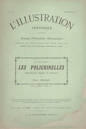 Seller image for L'Illustration thtrale N 160 : Les polichinelles - Reproduction intgrale du manuscrit inachev de Henry Becque. 8 octobre 1910. for sale by Librairie Et Ctera (et caetera) - Sophie Rosire