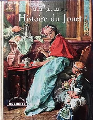 Histoire du jouet.