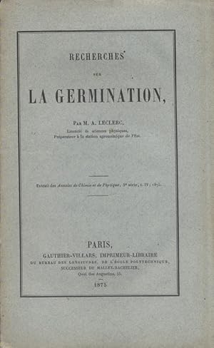 Recherches sur la germination.