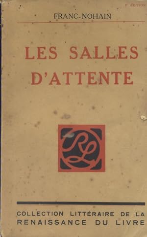 Imagen del vendedor de Les salles d'attente. a la venta por Librairie Et Ctera (et caetera) - Sophie Rosire