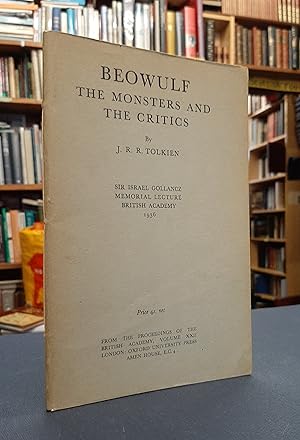 Beowulf: The Monster and the Critics - Sir Israel Gollancz Memorial Lecture British Academy 1936