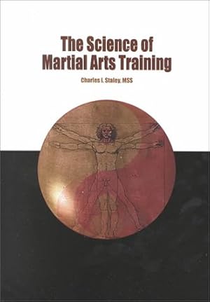 Imagen del vendedor de The Science of Martial Arts Training a la venta por WeBuyBooks