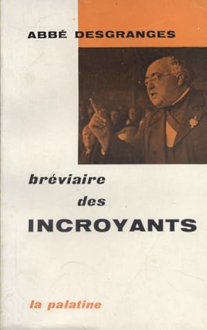 Seller image for Brviaire des incroyants. for sale by Librairie Et Ctera (et caetera) - Sophie Rosire