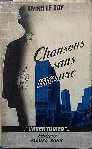 Imagen del vendedor de Chansons sans mesure. a la venta por Librairie Et Ctera (et caetera) - Sophie Rosire