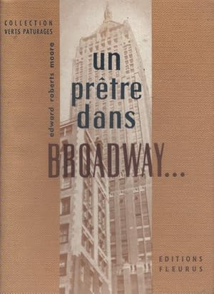 Seller image for Un prtre dans Broadway. for sale by Librairie Et Ctera (et caetera) - Sophie Rosire