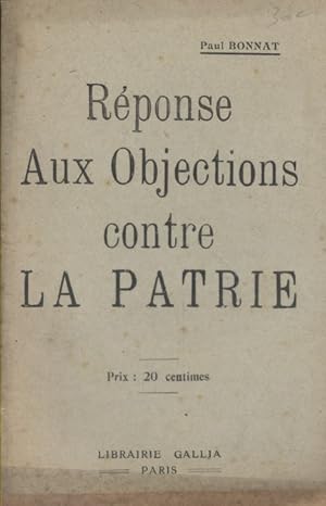 Bild des Verkufers fr Rponse aux objections contre la patrie. Dbut XXe. Vers 1900. zum Verkauf von Librairie Et Ctera (et caetera) - Sophie Rosire