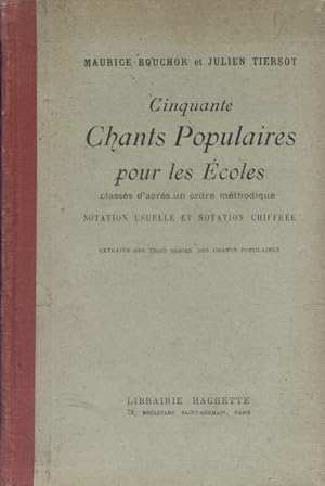 Immagine del venditore per Cinquante chants populaires pour les coles. venduto da Librairie Et Ctera (et caetera) - Sophie Rosire