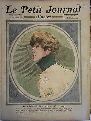 Le Petit journal illustré N° 1685 : Sarah Bernhardt. (Gravure en première page). Gravure en derni...