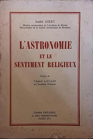 Seller image for L'astronomie et le sentiment religieux. for sale by Librairie Et Ctera (et caetera) - Sophie Rosire