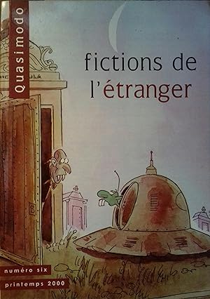 Fictions de l'étranger. Printemps 2000.