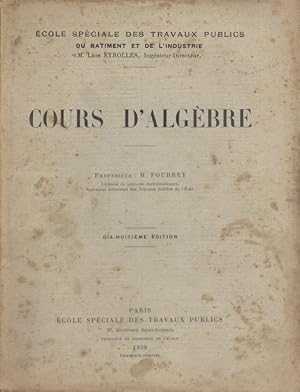 Immagine del venditore per Cours d'algbre. venduto da Librairie Et Ctera (et caetera) - Sophie Rosire