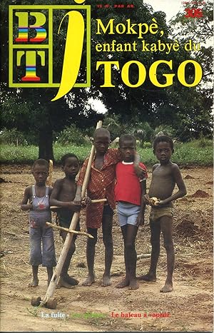 Image du vendeur pour Bibliothque de travail junior N 305 : Mokp, enfant kabye du Togo. mis en vente par Librairie Et Ctera (et caetera) - Sophie Rosire