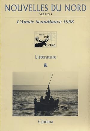 Nouvelles du Nord N° 9 : L'année scandinave 1998. Littérature et cinéma scandinaves.