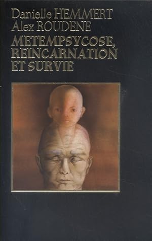 Imagen del vendedor de Mtempsychose, rincarnation et survie. a la venta por Librairie Et Ctera (et caetera) - Sophie Rosire