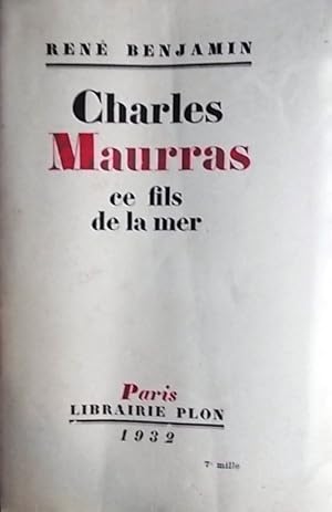 Charles Maurras, ce fils de la mer.