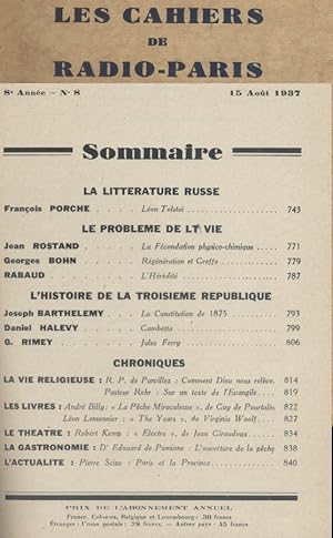 Seller image for Les Cahiers de Radio-Paris 1937-8 : La littrature russe (Leon Tolsto) - Le problme de la vie, l'histoire de la Troisime Rpublique Confrences donnes dans l'auditorium de la Compagnie franaise de radiophonie. 15 aot 1937. for sale by Librairie Et Ctera (et caetera) - Sophie Rosire