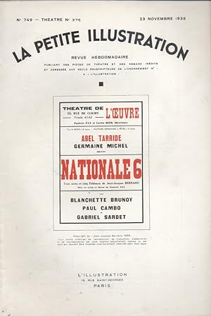 Seller image for La Petite illustration thtrale N 376 : Nationale 6, pice de Jean-Jacques Bernard. 23 novembre 1935. for sale by Librairie Et Ctera (et caetera) - Sophie Rosire
