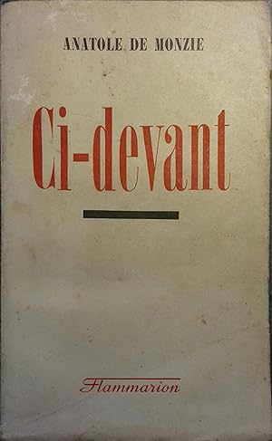 Seller image for Ci-devant. for sale by Librairie Et Ctera (et caetera) - Sophie Rosire