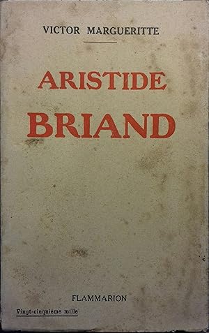 Immagine del venditore per Aristide Briand. venduto da Librairie Et Ctera (et caetera) - Sophie Rosire