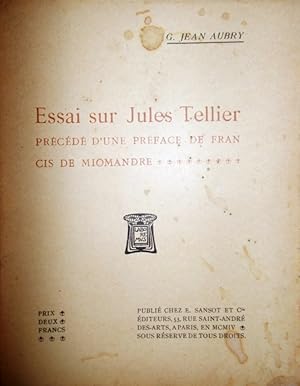 Bild des Verkufers fr Essai sur Jules Tellier. zum Verkauf von Librairie Et Ctera (et caetera) - Sophie Rosire