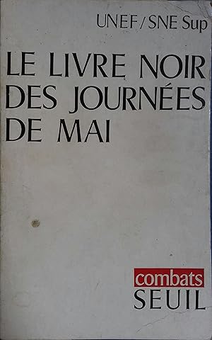 Le livre noir des journées de mai.