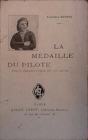 Seller image for La mdaille du pilote. Pice dramatique en 1 acte. Vers 1930. for sale by Librairie Et Ctera (et caetera) - Sophie Rosire