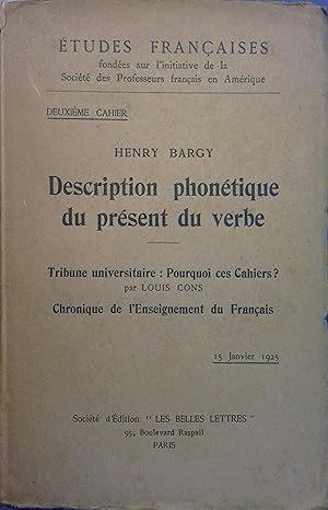 Description phonétique du présent du verbe. 15 janvier 1925.