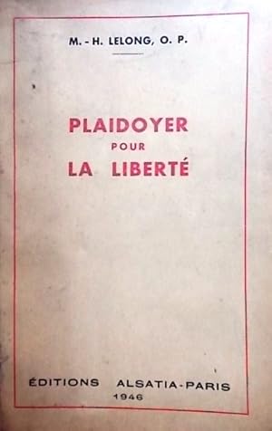 Seller image for Plaidoyer pour la libert. for sale by Librairie Et Ctera (et caetera) - Sophie Rosire