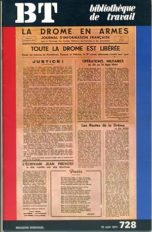 Bibliothèque de travail N° 728. La Drôme en armes. 15 juin 1971.