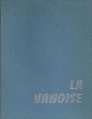 Imagen del vendedor de La Vanoise, parc national. a la venta por Librairie Et Ctera (et caetera) - Sophie Rosire