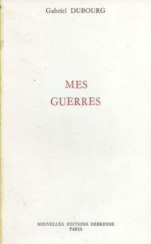 Seller image for Mes guerres. for sale by Librairie Et Ctera (et caetera) - Sophie Rosire