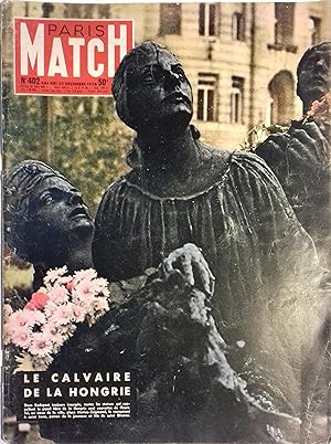 Paris Match N° 402 : Le calvaire de la Hongrie. - Brassens au cinéma. 22 décembre 1956.