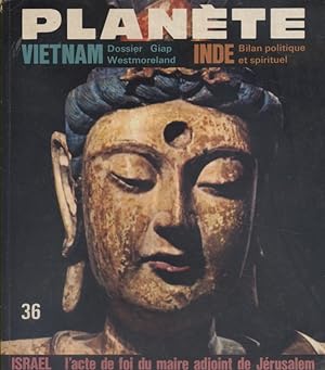 Planète N° 36. Israël - Vietnam - Inde. Septembre/Octobre 1967.