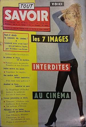 Tout savoir. Mensuel numéro 71. Article sur la censure au cinéma. Brigitte Bardot en couverture. ...