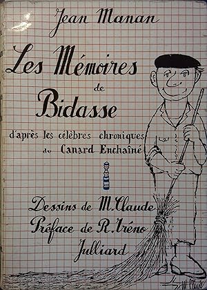 Seller image for Les mmoires de Bidasse. D'aprs les clbres chroniques du Canard Enchan. for sale by Librairie Et Ctera (et caetera) - Sophie Rosire