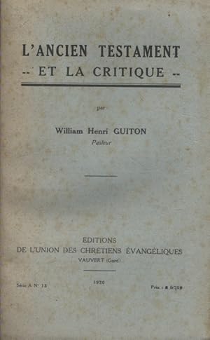 Bild des Verkufers fr L'ancien testament et la critique. zum Verkauf von Librairie Et Ctera (et caetera) - Sophie Rosire