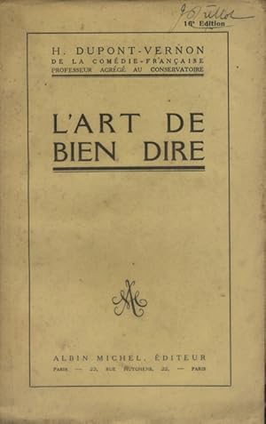 Image du vendeur pour L'art de bien dire. mis en vente par Librairie Et Ctera (et caetera) - Sophie Rosire