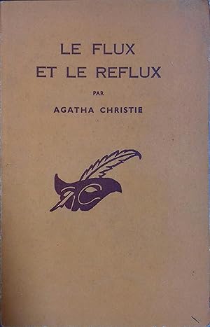 Immagine del venditore per Le flux et le reflux. venduto da Librairie Et Ctera (et caetera) - Sophie Rosire