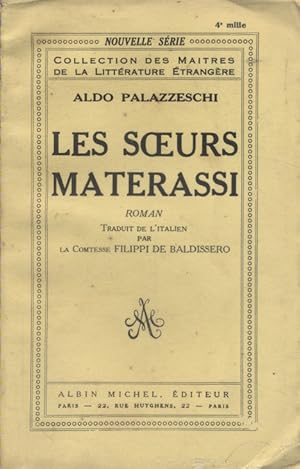 Bild des Verkufers fr Les soeurs Materassi. zum Verkauf von Librairie Et Ctera (et caetera) - Sophie Rosire