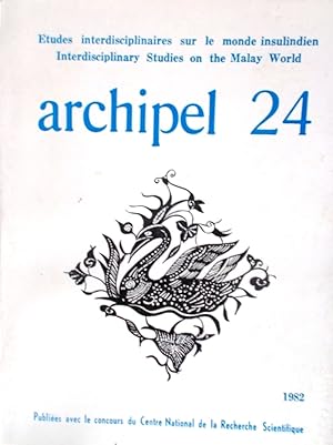 Seller image for Archipel N 24. Revue d'tudes interdisciplinaires sur le monde insulindien. Numro 24. for sale by Librairie Et Ctera (et caetera) - Sophie Rosire