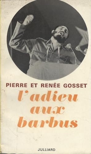 Seller image for L'adieu aux barbus. for sale by Librairie Et Ctera (et caetera) - Sophie Rosire
