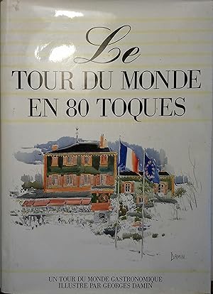 Le tour du monde en 80 toques. Vers 1960.