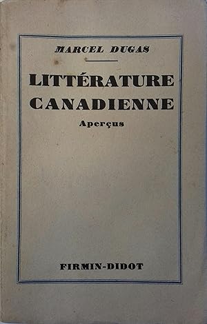 Bild des Verkufers fr Littrature canadienne. Aperus. zum Verkauf von Librairie Et Ctera (et caetera) - Sophie Rosire