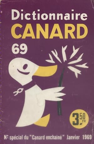 Image du vendeur pour Dictionnaire Canard 69. Numro spcial du Canard enchan. Janvier 1969. mis en vente par Librairie Et Ctera (et caetera) - Sophie Rosire