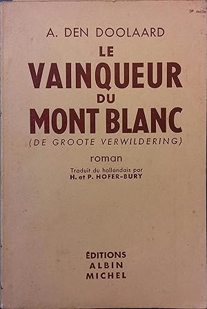 Seller image for Le vainqueur du Mont Blanc. for sale by Librairie Et Ctera (et caetera) - Sophie Rosire