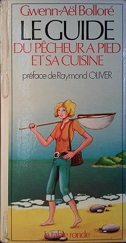 Immagine del venditore per Guide du pcheur  pied et sa cuisine. venduto da Librairie Et Ctera (et caetera) - Sophie Rosire