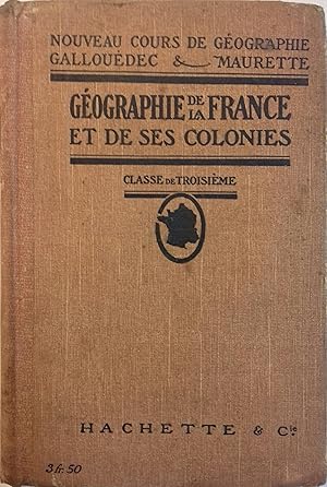 Seller image for Gographie de la France et de ses colonies. Classe de troisime. for sale by Librairie Et Ctera (et caetera) - Sophie Rosire