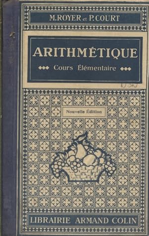 Bild des Verkufers fr Arithmtique. Cours lmentaire. zum Verkauf von Librairie Et Ctera (et caetera) - Sophie Rosire