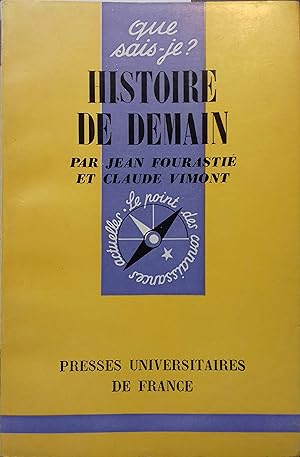 Image du vendeur pour Histoire de demain. mis en vente par Librairie Et Ctera (et caetera) - Sophie Rosire